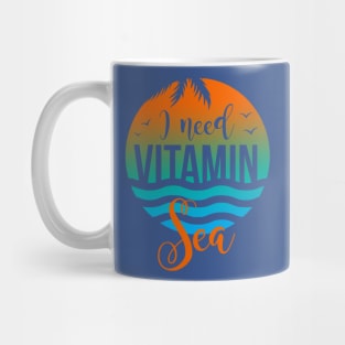 i need vitamin sea 2 Mug